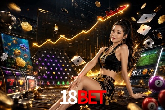 Account Benefits 18bet